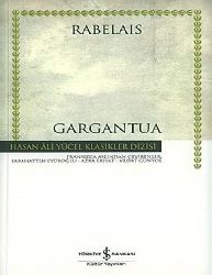 Gargantua Francois Rabelais-Sabahetdin Eyuboğlu-Ezra Erhat-Vedat Günyol-2000-196+Gelenekselden Moderne Etik Ve Siyaset-Muhitdin Bilge-12s