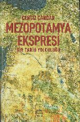 Mezopotamya Ekspresi-Türkiye-Kültür-Ortadoğu-Batı-Çingiz Çandar-2012-634s