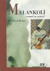 Melankoli-Normal Bir Anormal-Serol Teber-2004-375s