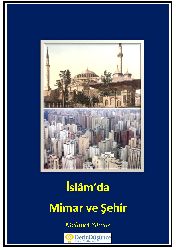 İslamda Mimar Ve Şehir-Mehmed Yılmaz-2001-60s
