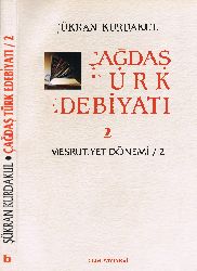 Çağdaş Türk Edebiyatı-2-Meşrutiyet Dönemi-2-Şükran Qurdaqul-1992-325s