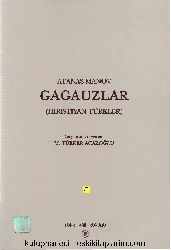 Qaqavuzlar-Kristiyan Türkleri-Atanas Manov-Çev-M.Türker Acaroğlu-2001-260s