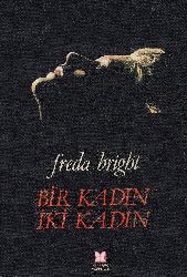 Bir Qadın Iki Qadın-Freda Bright-1983-418s
