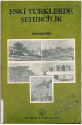 Eski Türklerde Şehirçilik-Faruq Sumer-1984-134s