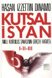 Qutsal Üsyan-Milli Qurtuluş Savaşının Gerçek Hikayesi-1-2-3-Hasan İzzetdin Dinamo-2010-1800s