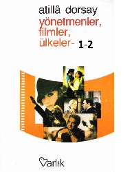 Yönetmenler-Filmler-ölkeler-1-2-Atilla Dorsay-1989-646s