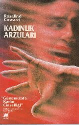 Qadınlıq Arzuları-Rosalind Coward-Alev Türker-1984-221s