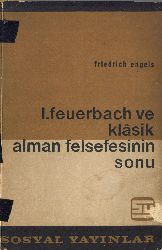 Ludwig Feuerbach Ve Klasik Alman Felsefesinin Sonu-Friedrich Engels-Çev-Nizametdin Burhan-1962-58s