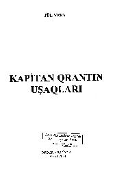 Kapitan Qrantin Ushaqları-Jül Verne-Baki-2004-276s
