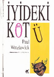 Iyideki Kötü Paul Watzlawick-Turqay Qurultay-1994-85s