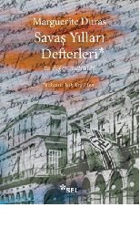 Savaş Yılları Defderleri-Marguerite Duras-ışıq Ergüden-2012-312s