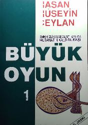 Böyük Oyun-1-Seltenetin Qaldirilmasi-Hasan Hüseyin Ceylan-1995-268s