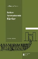 Balkan Yarımadasında Kürtler-Inceleme-Araşdırma-Ali Hüseyin Kerim-2011-372s