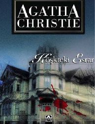 Köşgdeki Esrar-Agatha Christie-Könül Suveren-2005-238s