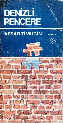 Denizli Pencere-Öyküler-Afşar Timuçin-1981-111s