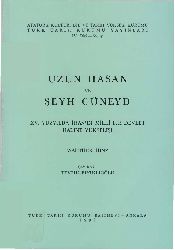 Uzun Hasan Ve Şeyx Cuneyd-Walther Hinz-Tevfiq Bıyıqlıoğlu-1992-209s