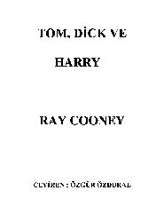 Tom-Dick Ve Harry-Ray Cooney-Özgür Özdural-1984-166s