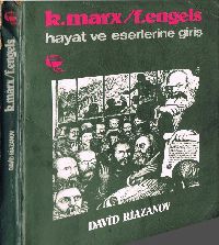 Marks-Engels Hayat Ve Eserlerine Giriş-David Riazanov-Rağib Zaraqolu -1990-238s