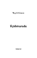 Üçübirarada-Tayyib Atmaca-2022-104s