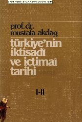 Türkiyenin İqtisadi Ve İçtimai Tarixi-1-2-1243-1559-Mustafa Ağdağ-1979-1046s