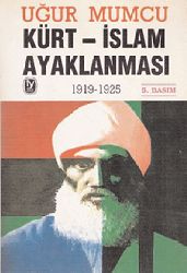 Kürd-İslam Ayaqlanması-1919-1925-Uğur Mumçu-1993-126s