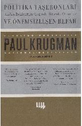 Politika Taşeronları Ve Önemsizleşen Rifah-Paul Krugman-Neşenur Domaniç-2001-324s