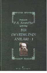 Bir Devrimchinin Anıları-1-P.A.Kropotkin-Mezlum Peyğan-2007-329s