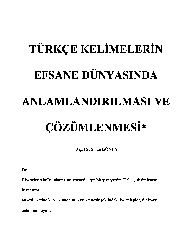 Türkcenin Kelimelerin Efsane Dünyasinda Anlamlandırılması Ve Çözümlenmesi-Sinan Gönen-52s