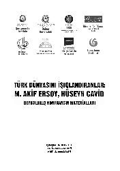 Ululuslarsarası Konfrans Matiryalları-Türk Dünyasını Işıqlandıranlar-M.Akif Ersoy-Hüseyn Cavid-Baki-2013-539s