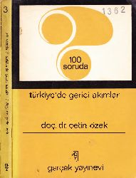 100 Soruda Türkiyede Gerici Axımlar-Çetin Özek-1968-221s