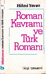 Ruman Qavramı Ve Türk Rumanı-Hilmi Yavuz-1977-174s