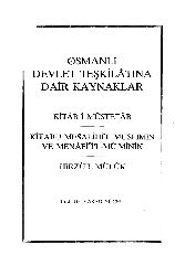 Osmanlı Devlet Teşgilatına Dair Qaynaqlar-Kitabi Müstetab-Kitabi Mesalihül Müslimin Ve Menafiül Möminin-Hırzül Müluk-Yaşar Yücel-1988-600s