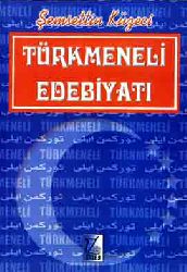 Türkmeneli Edebiyatı-Körfez Savaşi Sonrasi