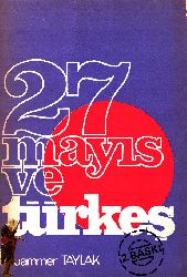 27.Mayıs Ve Türkeş-Muammer Taylaq-1977-265s