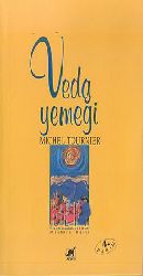 Vida Yemeği-Michel Tournier-Mustafa Balel-2002-208