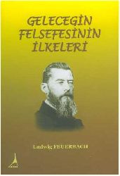 Geleceğin Felsefesinin Ilkeleri-Ludwig Feuerbach-Ludvik Foerbax-Oğuz Özügül-1991-139s