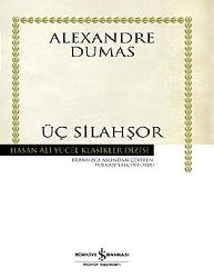 Üç Silaşur-Alexandre Dumas-Vulkan Yalçıntoklu-1986-600