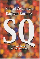 SQ-Duyqusal Zekamızla Bağlantı Qurmaq-Danah Zohar-Ian Marshall-Burak Erdemli-Kemal Budaq-2004-398s