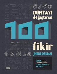 Dünyayı Değişdiren 100 Fikir-Jheni Osman-2011-529s