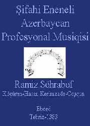 Şifahi Eneneli Azerbaycan Profesyonal Musiqisi