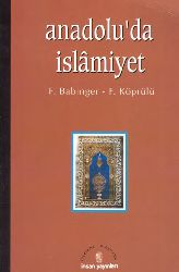 Anadoluda Islamiyet-Franz Babinger-M Fuat Köprülü-Reqib Xulusi-1996-149