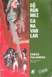 Görünmez Canavarlar-Chuck Palahniuk-Funda Unçu-1999-245s