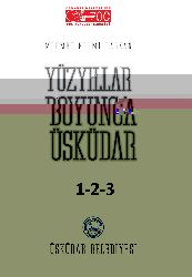 Yüzyıllar Boyunca Üsküdar-1-2-3-Mehmed Nermi Haskan-2001-1542s