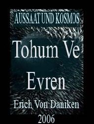 Tohum Ve Evren, Aussaat Und Kosmos, Erich Von Daniken