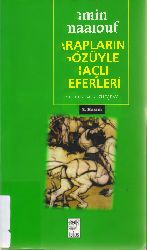 Ereblerin Gözüyle Xaçlı Seferleri-Amin Meluf-M.A.Qılıbay-1997-360s