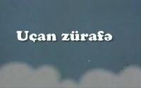 Uçan Zurafe-Azerbaycan Cizgi Filmi