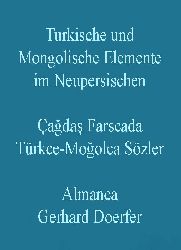 Çağdaş Farscada Türkce-Moğolca Sözler - Gerhard Doerfer Turkische und Mongolische Elemente im Neupersischen