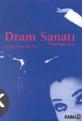 Dram Sanatı-Tiyatroya Giriş-özdemir Nutqu-1997-287s