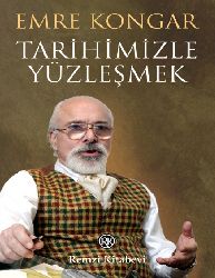 Tariximizle Yuzleshmek-Emre Konqar-2007-213s