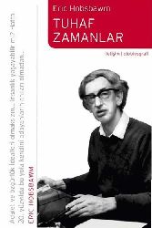 Tühaf Zamanlar-Eric J.Hobsbawm-Salihe Nilufer-2006-550s